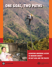 One Goal, Two Paths (Achieving Universal Access to Modern Energy in East Asia and Pacific) by The World Bank, 9780821388372