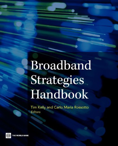 Broadband Strategies Handbook by Tim Kelly, Carlo Maria Rossotto, 9780821389454