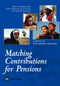 Matching Contributions for Pensions (A Review of International Experience) by Richard Hinz, Robert Holzmann, David Tuesta, Noriyuki Takayama, 9780821394922