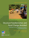 Structural Transformation and Rural Change Revisited (Challenges for Late Developing Countries in a Globalizing World) by Bruno Losch, Sandrine Freguin-Gresh, Eric Thomas White, 9780821395127