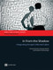 In from the Shadow (Integrating Europe's Informal Labor) by Truman G. Packard, Johannes Koettl, Claudio Montenegro, 9780821395493