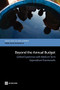 Beyond the Annual Budget (Global Experience with Medium Term Expenditure Frameworks) by World Bank, 9780821396254