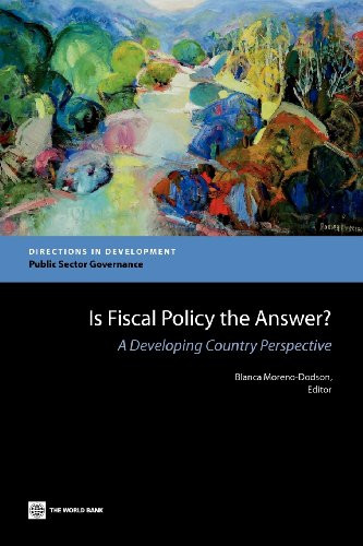 Is Fiscal Policy the Answer? (A Developing Country Perspective) by Blanca  Moreno-Dodson, 9780821396308