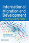 International Migration and Development in East Asia and the Pacific by Ahmad Ahsan, Manolo Abella, Andrew Beath, Yukon  Huang, Manjula  Luthria, Trang  Van Nguyen, 9780821396490