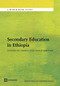 Secondary Education in Ethiopia (Supporting Growth and Transformation) by Rajendra  Joshi, Adriaan Verspoor, 9780821397275