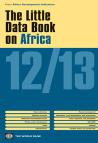 The Little Data Book on Africa 2012/2013 by World Bank, 9780821397831