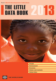 The Little Data Book 2013 by World Bank, 9780821398128