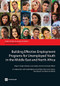 Building Effective Employment Programs for Unemployed Youth in the Middle East and North Africa by Saad Belghazi, Anne Hilger, Rene Leon-Solano, May Wazzan, Diane Zovighian, Diego F. Angel-Urdinola, Arvo Kuddo, Amina Semlali, 9780821399040