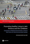Promoting Healthy Living in Latin America and the Caribbean by María Eugenia Bonilla-Chacín, 9781464800160