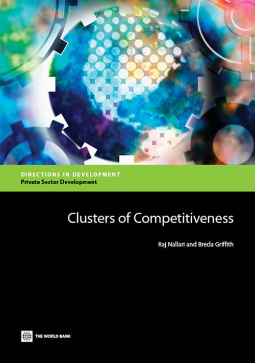 Clusters of Competitiveness by Raj Nallari, Breda Griffith, 9781464800498