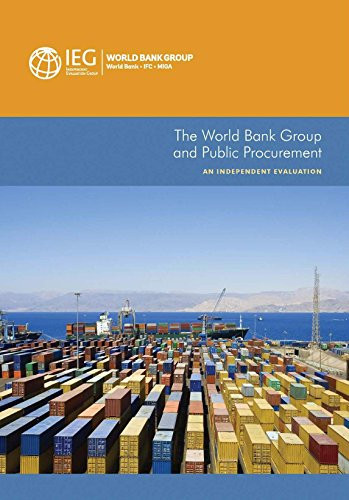 The World Bank Group and Public Procurement (An Independent Evaluation) by World Bank World Bank, 9781464801235