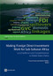 Making Foreign Direct Investment Work for Sub-Saharan Africa (Local Spillovers and Competitiveness in Global Value Chains) by Thomas Farole, Deborah Winkler, 9781464801266