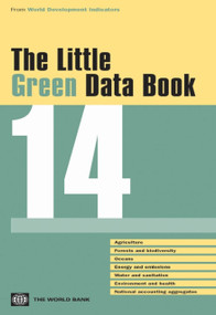 The Little Green Data Book 2014 by World Bank, 9781464801754