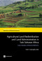 Agricultural Land Redistribution and Land Administration in Sub-Saharan Africa (Case Studies of Recent Reforms) by Frank F. K. Byamugisha, 9781464801884