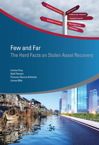 Few and Far (The Hard Facts on Stolen Asset Recovery) by Larissa Gray, Kjetil Hansen, Pranvera Recica-Kirkbride, Linnea Mills, 9781464802744