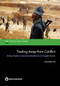 Trading Away from Conflict (Using Trade to Increase Resilience in Fragile States) by Massimiliano Calì, 9781464803086