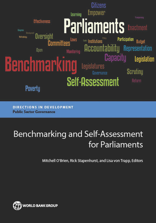 Benchmarking and Self-Assessment for Parliaments by Mitchell O'Brien, Rick Stapenhurst, Lisa von Trapp, 9781464803277