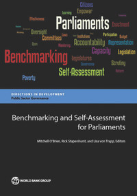 Benchmarking and Self-Assessment for Parliaments by Mitchell O'Brien, Rick Stapenhurst, Lisa von Trapp, 9781464803277