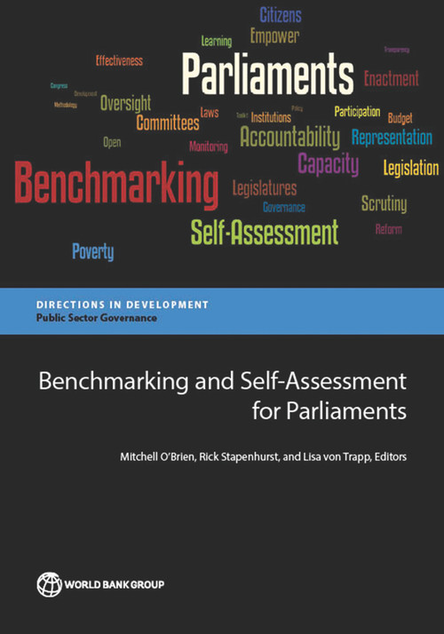 Benchmarking and Self-Assessment for Parliaments by Mitchell O'Brien, Rick Stapenhurst, Lisa von Trapp, 9781464803277