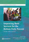 Improving Basic Services for the Bottom Forty Percent (Lessons from Ethiopia) by Qaiser M Khan, Jean-Paul Faguet, Christopher  Gaukler, Wendmsyamregne Mekasha, 9781464803314