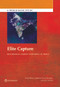 Elite Capture (Residential Tariff Subsidies in India) by Kristy Mayer, Sudeshna Ghosh Banerjee, Christopher  Trimble, 9781464804120