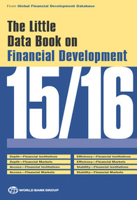The Little Data Book on Financial Development 2015/2016 by World Bank, 9781464805547