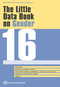The Little Data Book on Gender 2016 by World Bank, 9781464805561