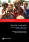 Being Fair, Faring Better (Promoting Equality of Opportunity for Marginalized Roma) by Roberta Gatti, Sandor Karacsony, Kosuke Anan, Celine Ferré, Carmen de Paz Nieves, 9781464805981