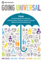 Going Universal (How 24 Developing Countries are Implementing Universal Health Coverage from the Bottom Up) by Daniel Cotlear, Somil Nagpal, Owen Smith, Ajay Tandon, Rafael Cortez, 9781464806100