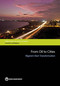 From Oil to Cities (Nigeria's Next Transformation) by The World Bank, 9781464807923