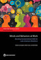 Minds and Behaviors at Work (Boosting Socioemotional Skills for Latin America's Workforce) by Wendy Cunningham, Pablo Acosta, Noël Muller, 9781464808845