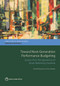 Toward Next-Generation Performance Budgeting (Lessons from the Experiences of Seven Reforming Countries) by Donald Moynihan, Ivor Beazley, 9781464809545