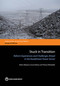 Stuck in Transition (Reform Experiences and Challenges Ahead in the Kazakhstan Power Sector) by Mirlan Aldayarov, Istvan Dobozi, Thomas Nikolakakis, 9781464809712