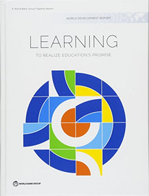 World Development Report 2018 (Learning to Realize Education's Promise) - 9781464810978 by World Bank Group, 9781464810978