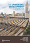 The Urban Rail Development Handbook by Daniel Pulido, Georges Darido, Ramon Munoz-Raskin, Joanna Moody, 9781464812729