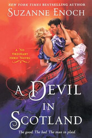 A Devil in Scotland (A No Ordinary Hero Novel) by Suzanne Enoch, 9781250836168