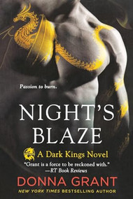 Night's Blaze (A Dark Kings Novel) by Donna Grant, 9781250813237