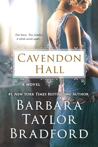 Cavendon Hall (A Novel) by Barbara Taylor Bradford, 9781250830616