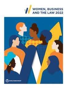 Women, Business and the Law 2022 by World Bank, 9781464818172