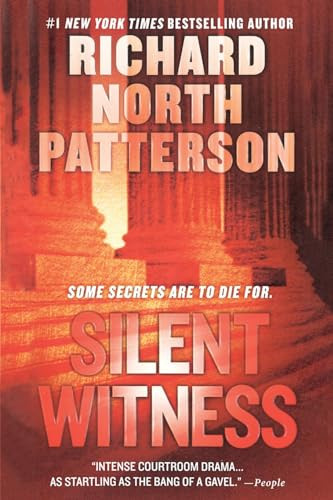 Silent Witness (A Thriller) by Richard North Patterson, 9781250814586