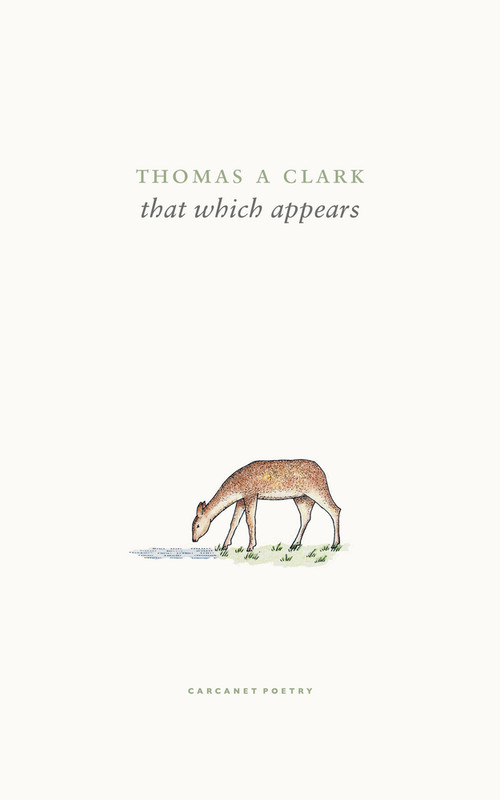 that which appears by Thomas A Clark, 9781800173859