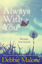 Always with you (Messages from Beyond) by Debbie Malone, 9781925017960