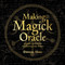 Making Magick Oracle (36 Power symbols for manifesting your dreams) by Priestess Moon, 9781925429992