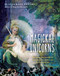Magickal Unicorns by Flavia Kate Peters, 9781925682441