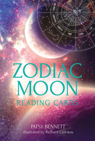 Zodiac Moon Reading Cards (Celestial guidance at your fingertips) by Patsy Bennett, 9781925924268