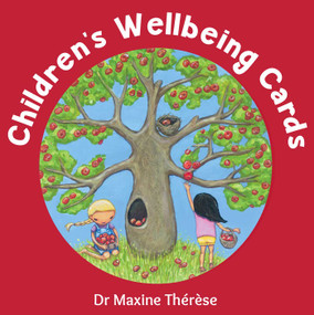 Children's Wellbeing Cards by Maxine Therese, 9781925924510