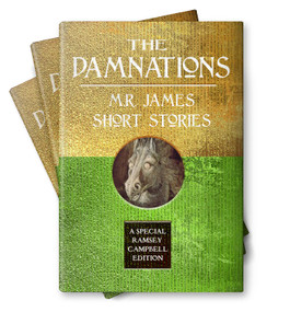 The Damnations: M.R. James Short Stories by M.R. James, Ramsey Campbell, 9781787589407