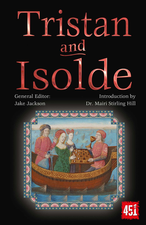 Tristan and Isolde by Mairi Stirling Hill, J.K. Jackson, 9781804178171