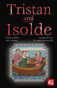 Tristan and Isolde by Mairi Stirling Hill, J.K. Jackson, 9781804178171