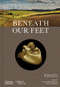 Beneath Our Feet (Everyday Discoveries Reshaping History) by Michael Lewis, Ian Richardson, Mackenzie Crook, 9780500027523